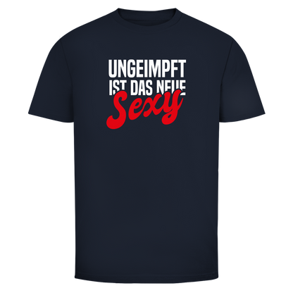 Herren T-Shirt Ungeimpft ist das neue Sexy
