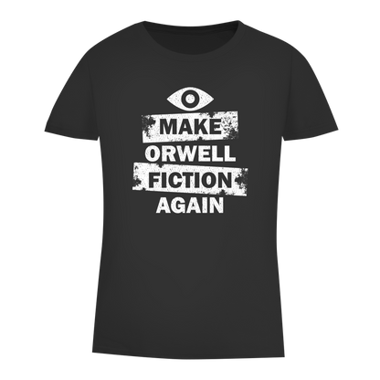 Damen Premium Bio T-Shirt Make Orwell Fiction Again