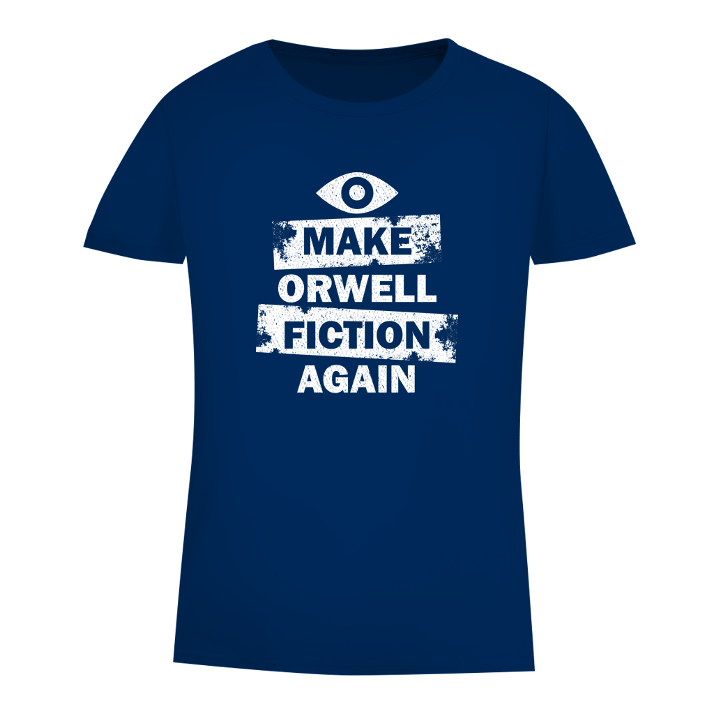 Damen Premium Bio T-Shirt Make Orwell Fiction Again