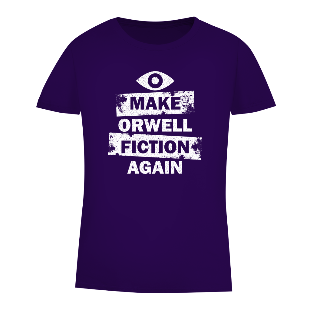Damen Premium Bio T-Shirt Make Orwell Fiction Again