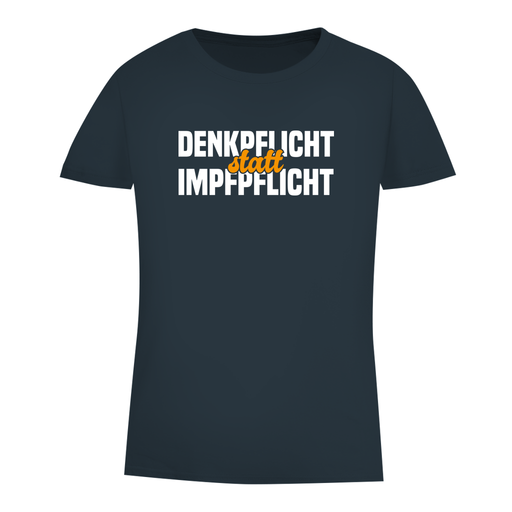Damen Premium Bio T-Shirt Denkpflicht statt Impfpflicht
