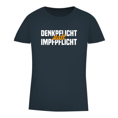 Damen Premium Bio T-Shirt Denkpflicht statt Impfpflicht