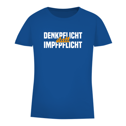 Damen Premium Bio T-Shirt Denkpflicht statt Impfpflicht