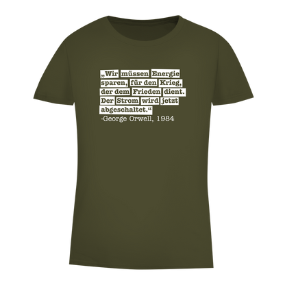 Damen Premium Bio T-Shirt Der Strom wird abgeschaltet - George Orwell