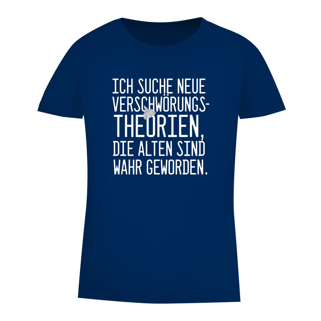Damen Premium Bio T-Shirt Suche Verschwörungstheorien