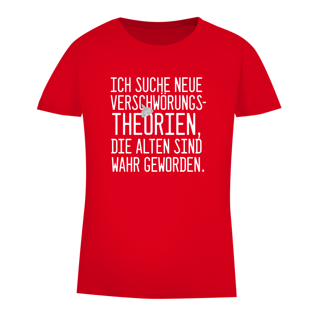 Damen Premium Bio T-Shirt Suche Verschwörungstheorien