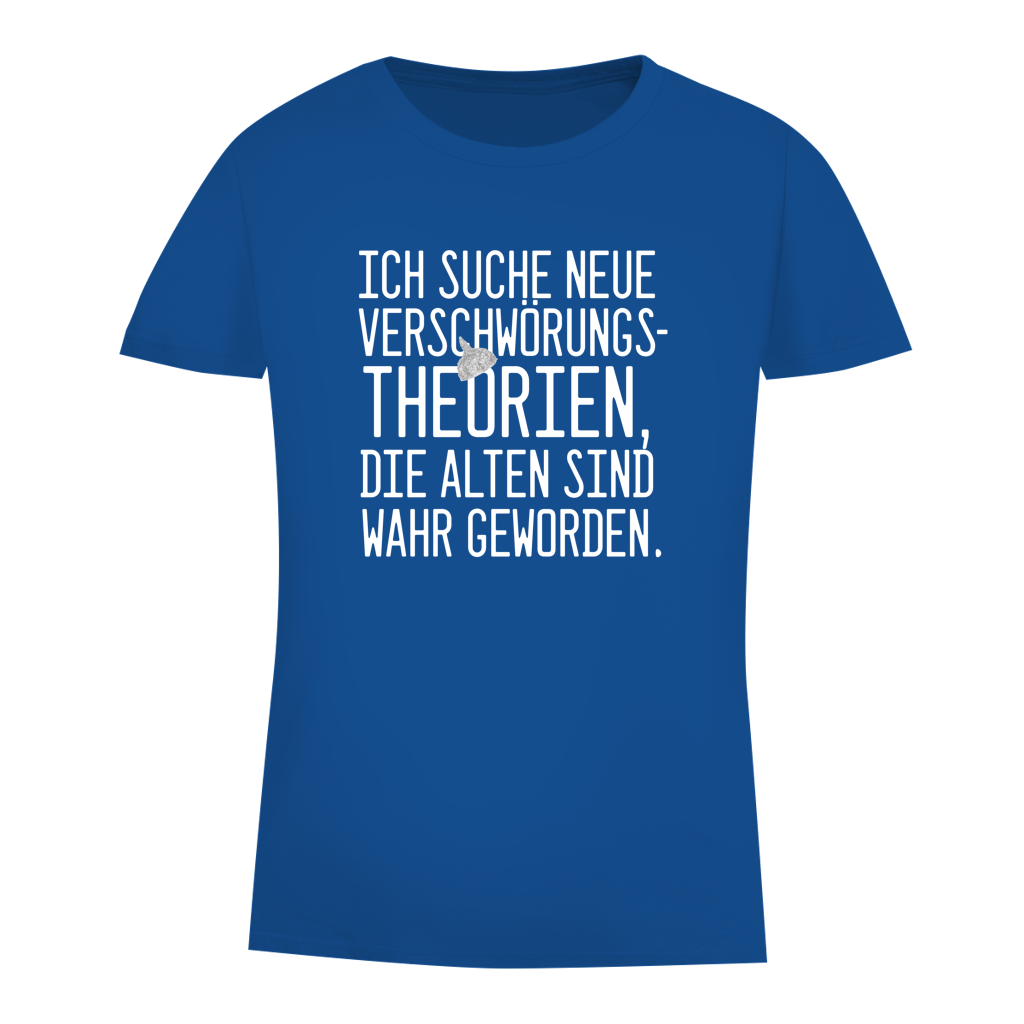 Damen Premium Bio T-Shirt Suche Verschwörungstheorien