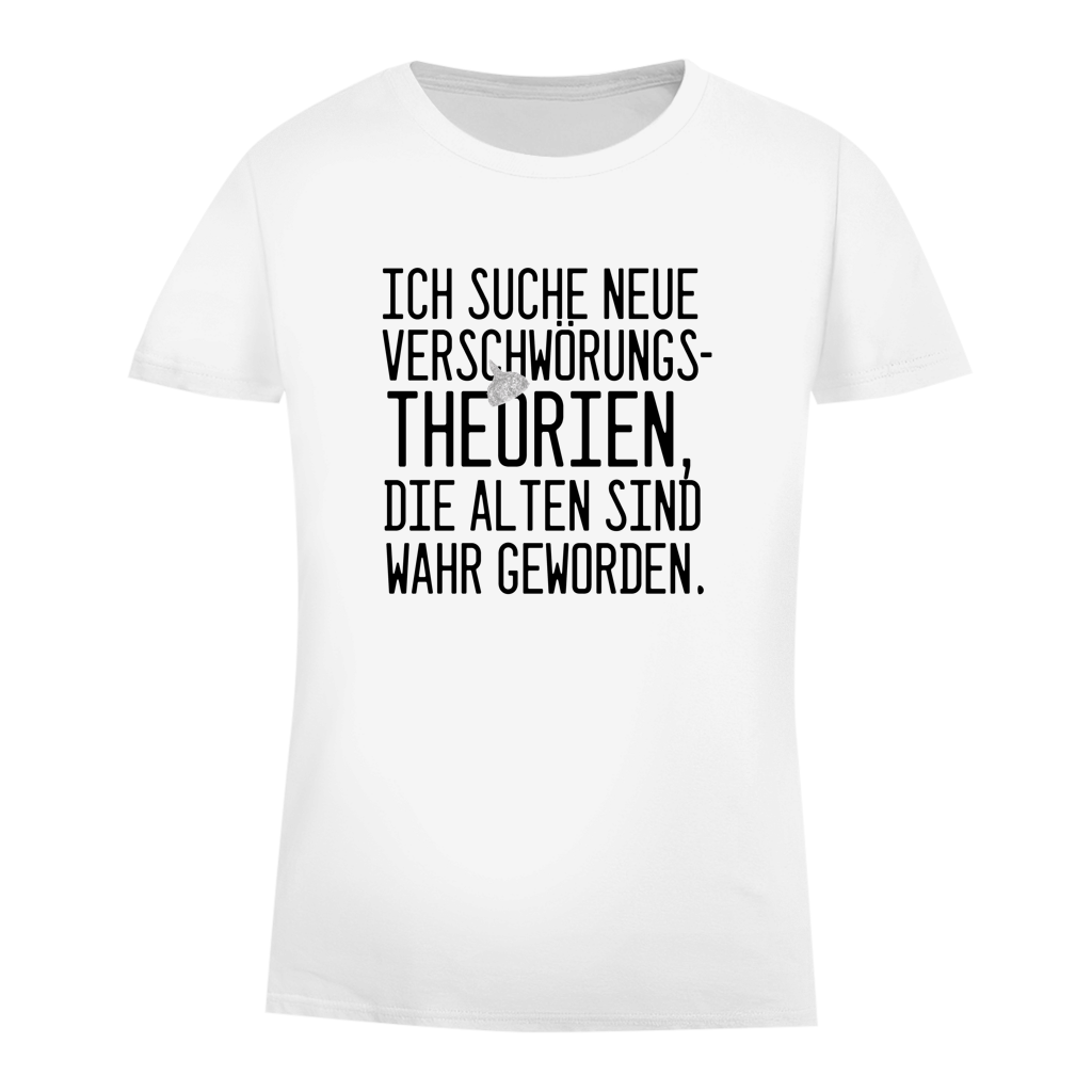 Damen Premium Bio T-Shirt Suche Verschwörungstheorien