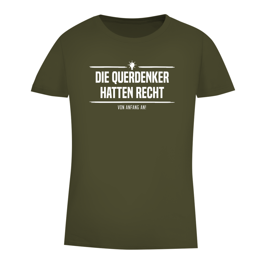Damen Premium Bio T-Shirt Die Querdenker hatten Recht