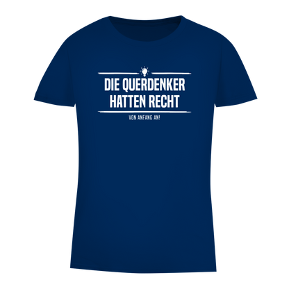 Damen Premium Bio T-Shirt Die Querdenker hatten Recht