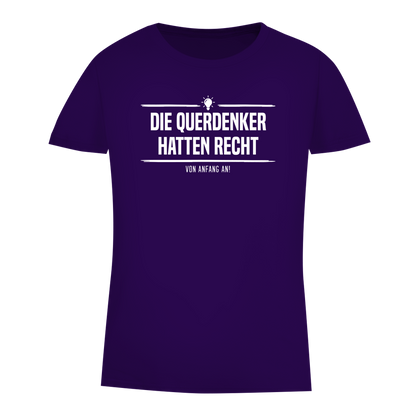 Damen Premium Bio T-Shirt Die Querdenker hatten Recht