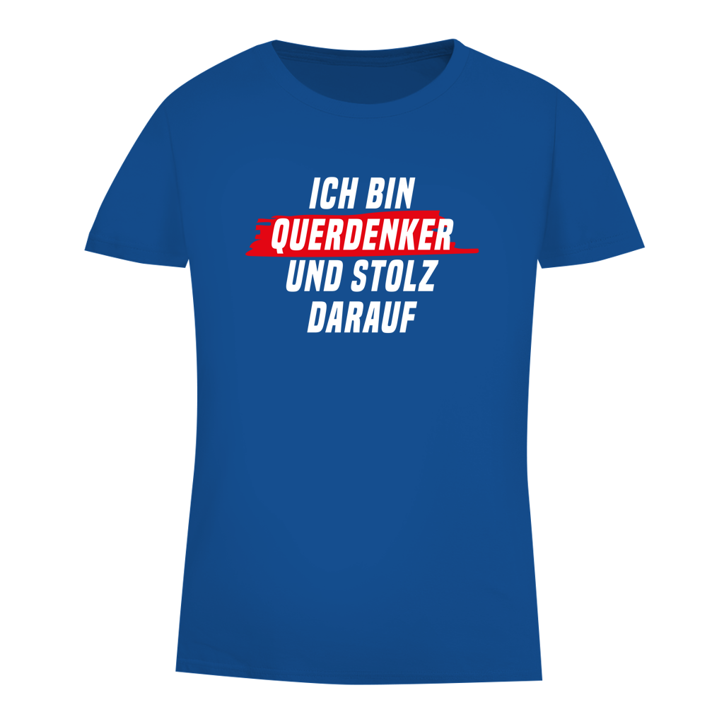 Damen Premium Bio T-Shirt Ich bin Querdenker und stolz darauf