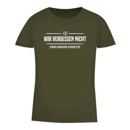 Damen Premium Bio T-Shirt Wir vergessen nicht - Corona-Wahnsinn aufarbeiten!