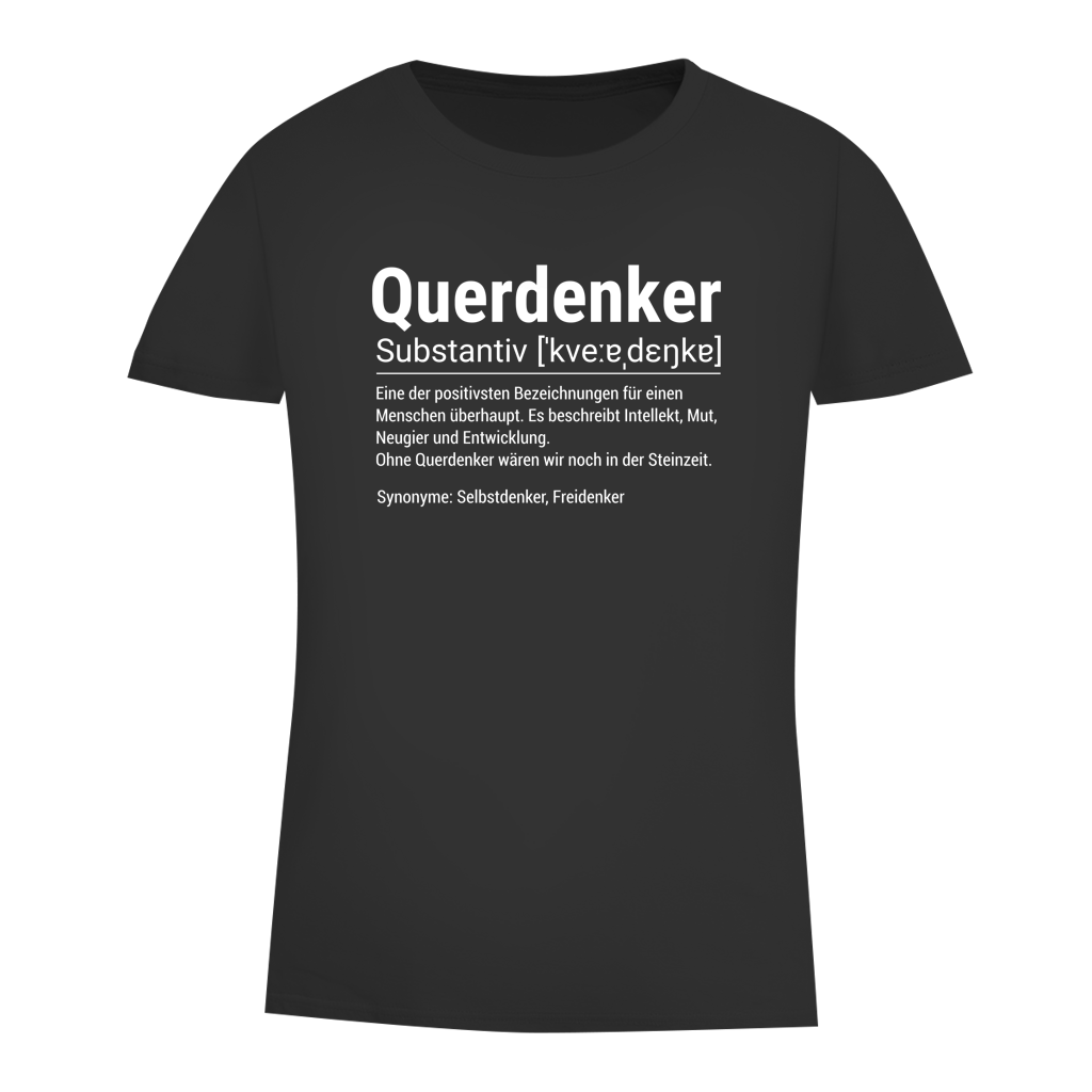 Damen Premium Bio T-Shirt Querdenker Definition
