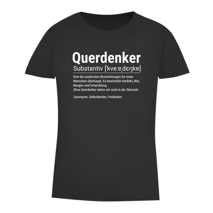 Damen Premium Bio T-Shirt Querdenker Definition