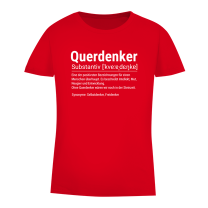 Damen Premium Bio T-Shirt Querdenker Definition