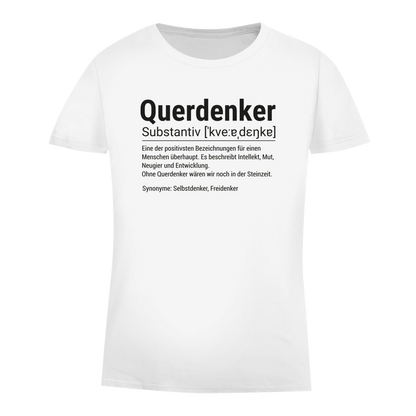 Damen Premium Bio T-Shirt Querdenker Definition