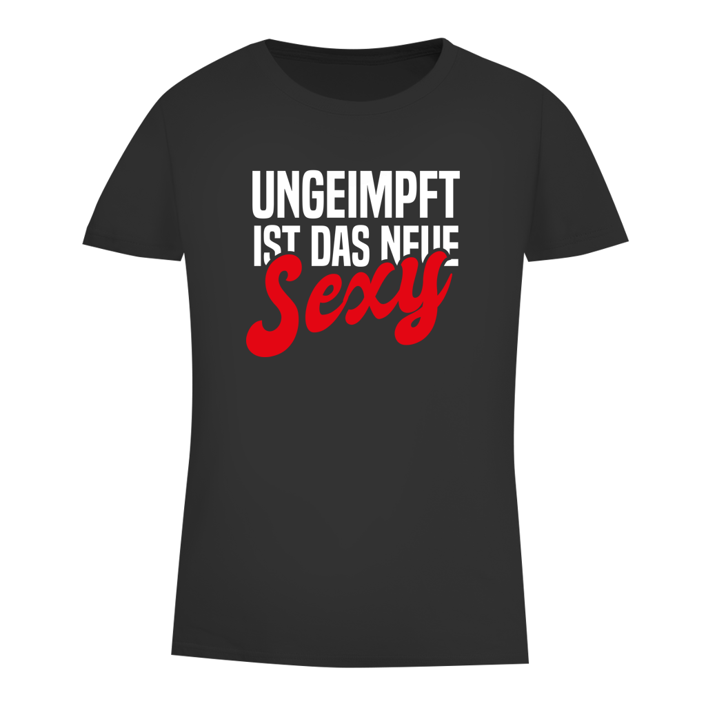 Damen Premium Bio T-Shirt Ungeimpft ist das neue Sexy