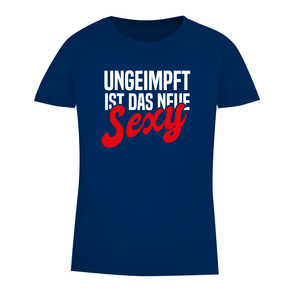 Damen Premium Bio T-Shirt Ungeimpft ist das neue Sexy