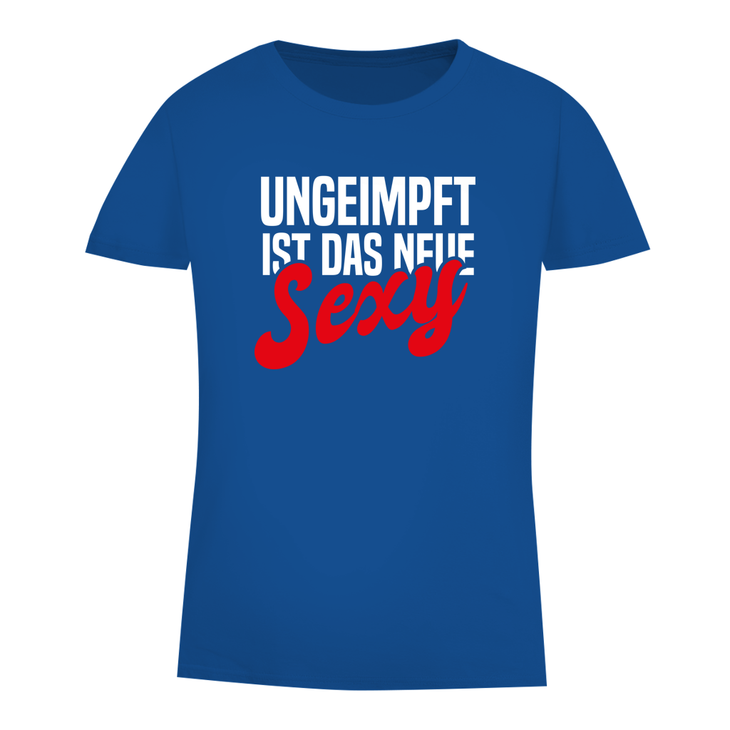 Damen Premium Bio T-Shirt Ungeimpft ist das neue Sexy