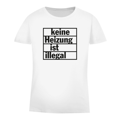 Damen Premium Bio T-Shirt Keine Heizung ist illegal