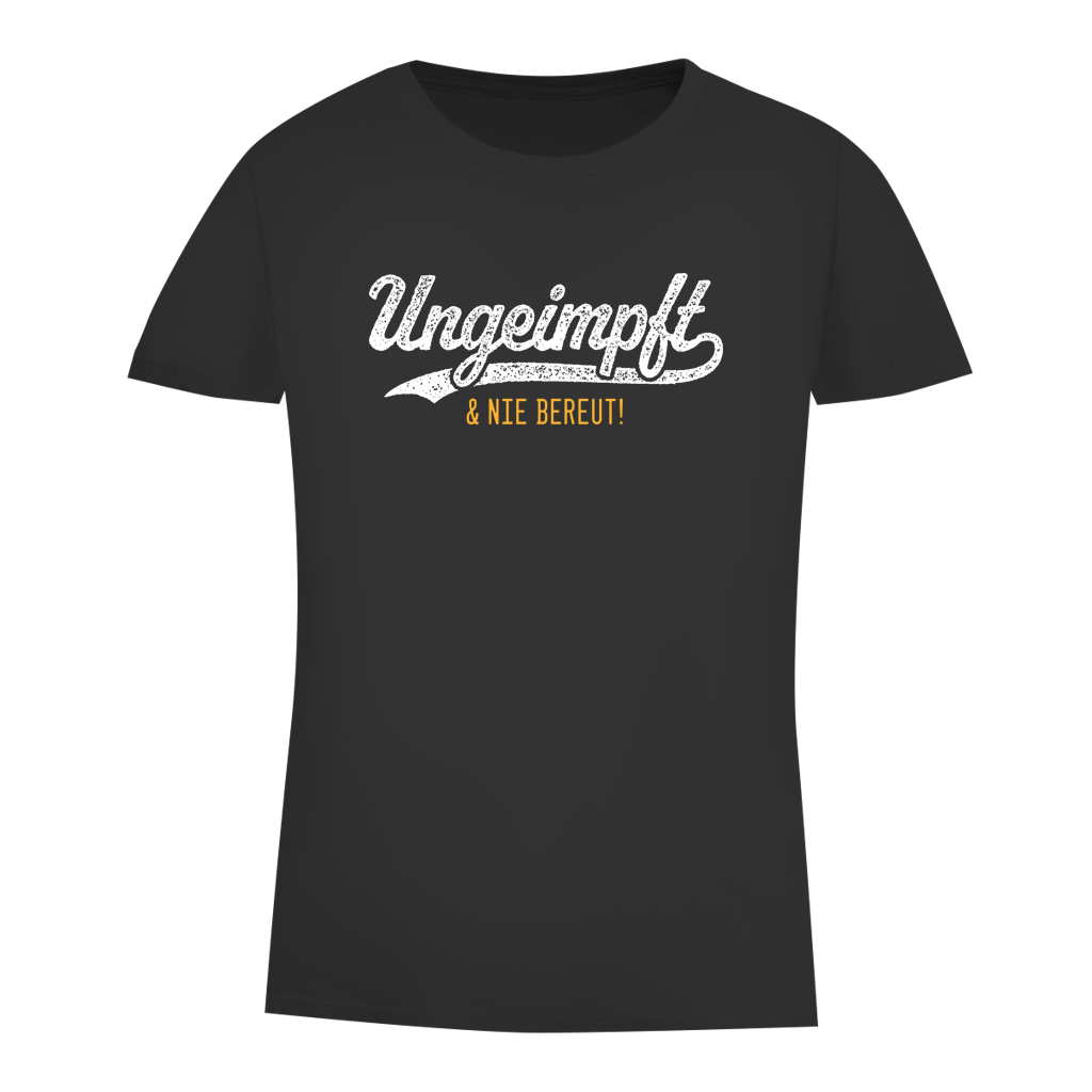 Damen Premium Bio T-Shirt Ungeimpft & nie bereut!