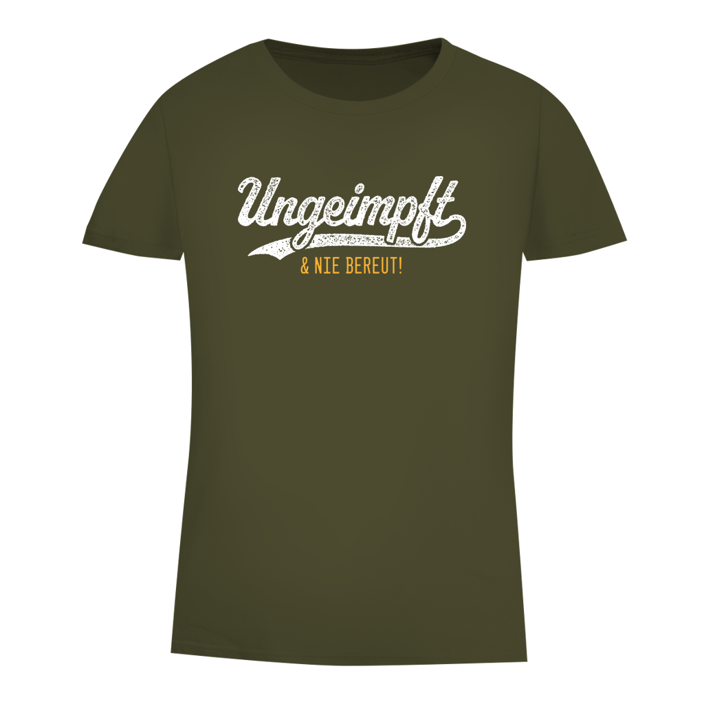 Damen Premium Bio T-Shirt Ungeimpft & nie bereut!