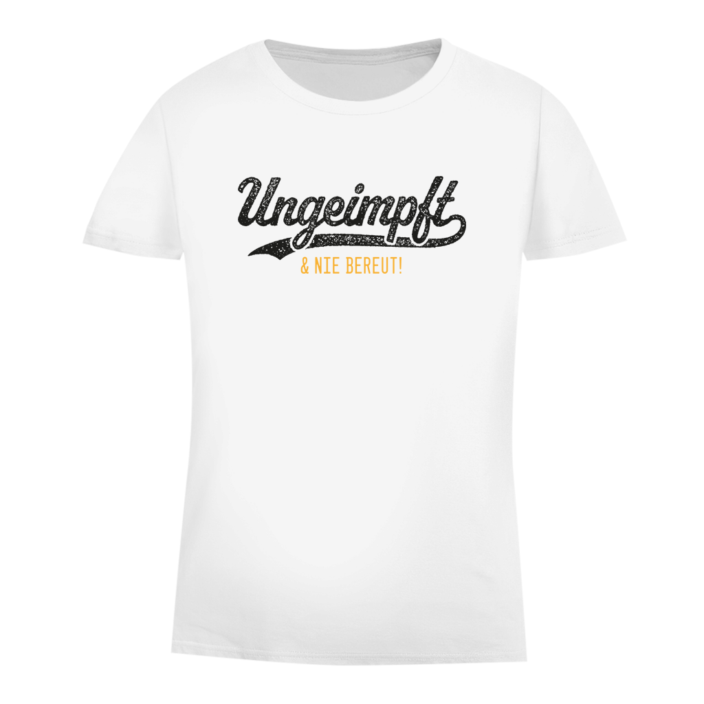 Damen Premium Bio T-Shirt Ungeimpft & nie bereut!