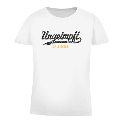 Damen Premium Bio T-Shirt Ungeimpft & nie bereut!