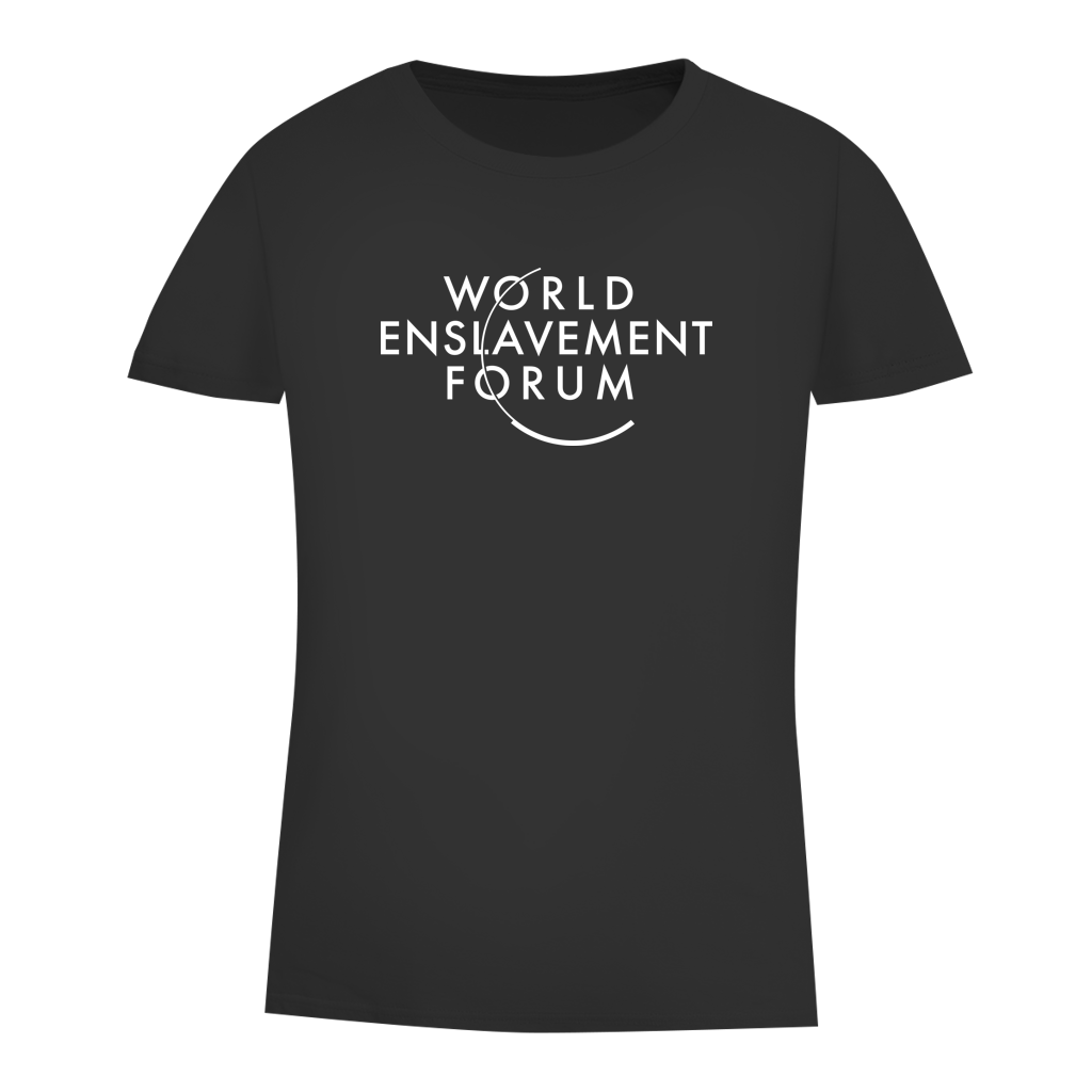 Damen Premium Bio T-Shirt World Enslavement Forum