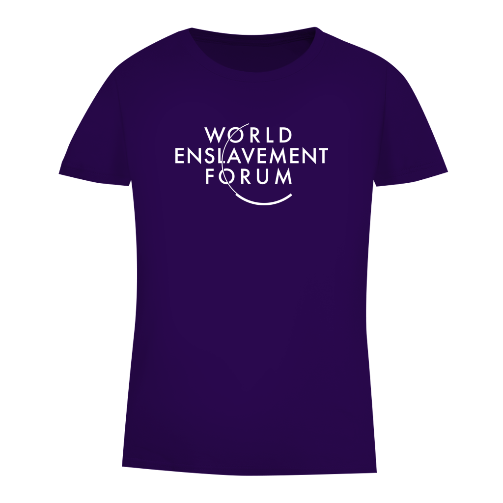 Damen Premium Bio T-Shirt World Enslavement Forum