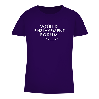 Damen Premium Bio T-Shirt World Enslavement Forum