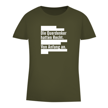 Damen Premium Bio T-Shirt Die Querdenker hatten Recht.