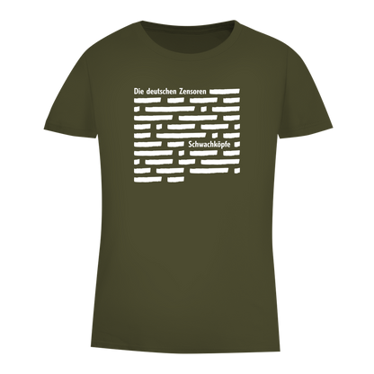 Damen Premium Bio T-Shirt Die deutschen Zensoren Schwachköpfe