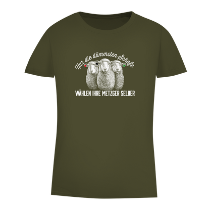 Damen Premium Bio T-Shirt Nur die dümmsten Schafe wählen ihre Metzger selber