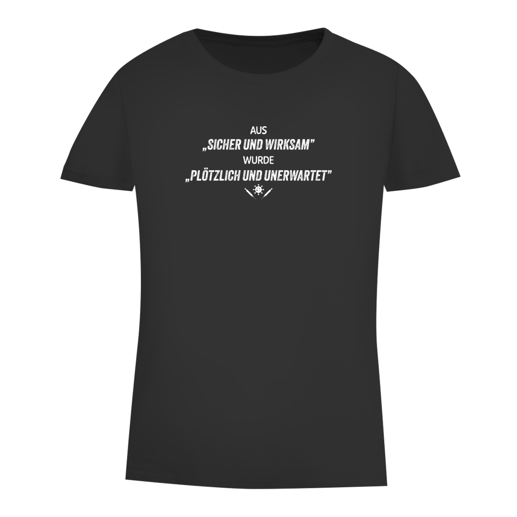 Damen Premium Bio T-Shirt Plötzlich und unerwartet