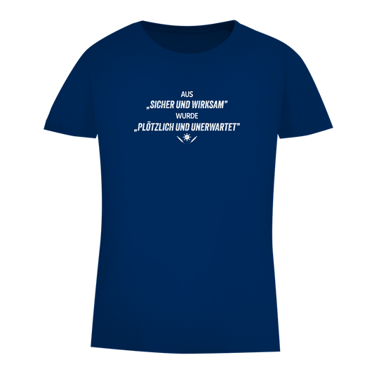 Damen Premium Bio T-Shirt Plötzlich und unerwartet