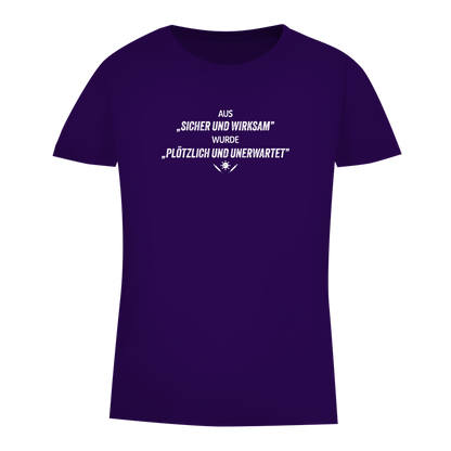 Damen Premium Bio T-Shirt Plötzlich und unerwartet