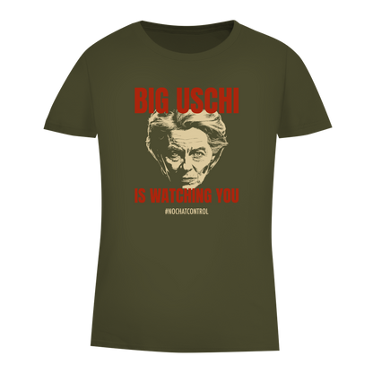 Damen Premium Bio T-Shirt Big Uschi is watching you #nochatcontrol