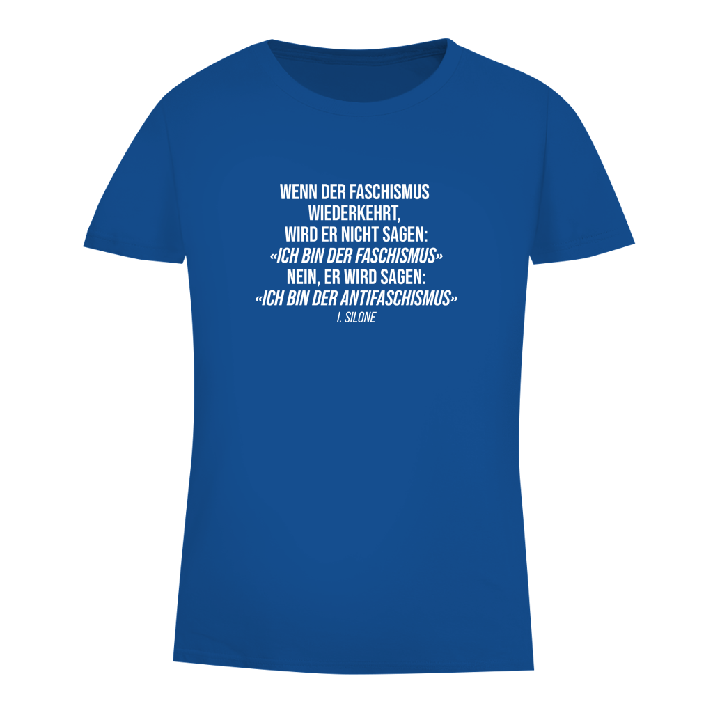 Damen Premium Bio T-Shirt Wenn der Faschismus wiederkehrt - I. Silone Zitat