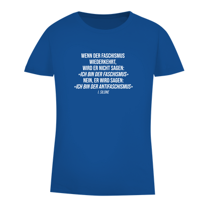 Damen Premium Bio T-Shirt Wenn der Faschismus wiederkehrt - I. Silone Zitat