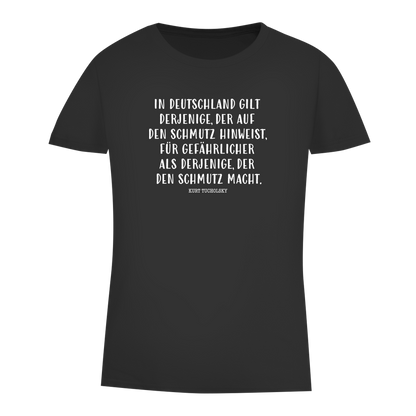 Damen Premium Bio T-Shirt Derjenige, der auf den Schmutz hinweist - Kurt Tucholsky
