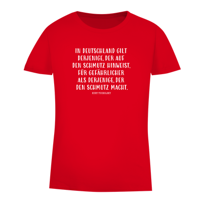 Damen Premium Bio T-Shirt Derjenige, der auf den Schmutz hinweist - Kurt Tucholsky