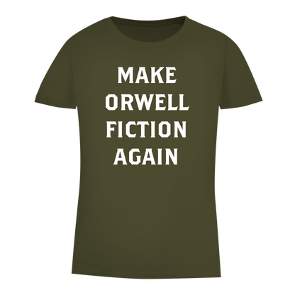 Damen Premium Bio T-Shirt Make Orwell Fiction Again