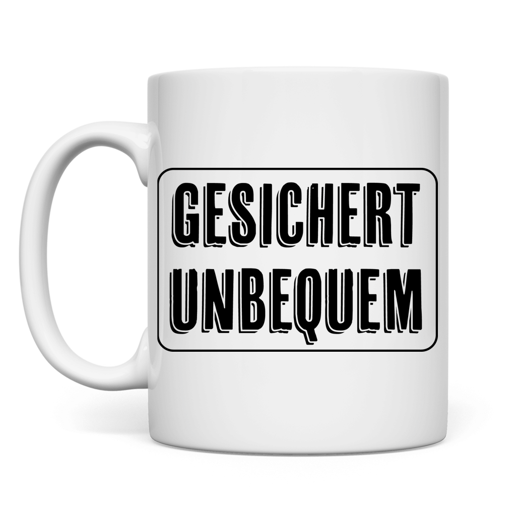 Tasse Gesichert Unbequem