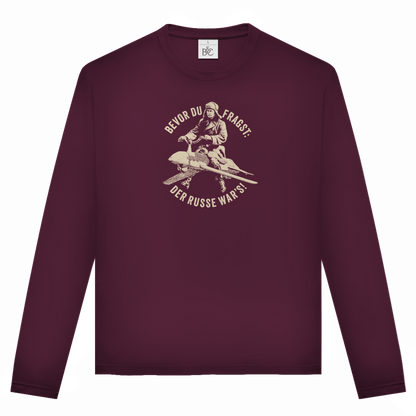 Unisex Langarmshirt DER RUSSE WAR'S!