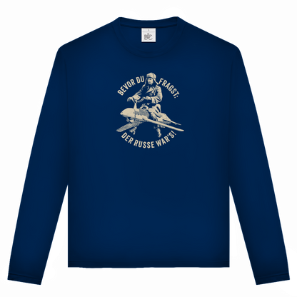 Unisex Langarmshirt DER RUSSE WAR'S!