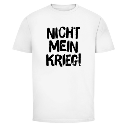 Herren T-Shirt Nicht mein Krieg!