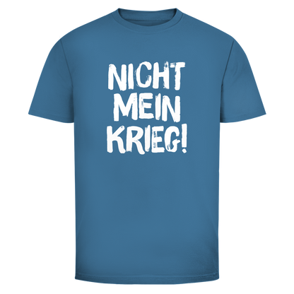 Herren T-Shirt Nicht mein Krieg!