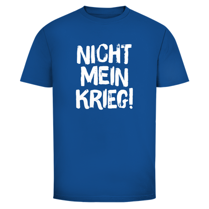 Herren T-Shirt Nicht mein Krieg!